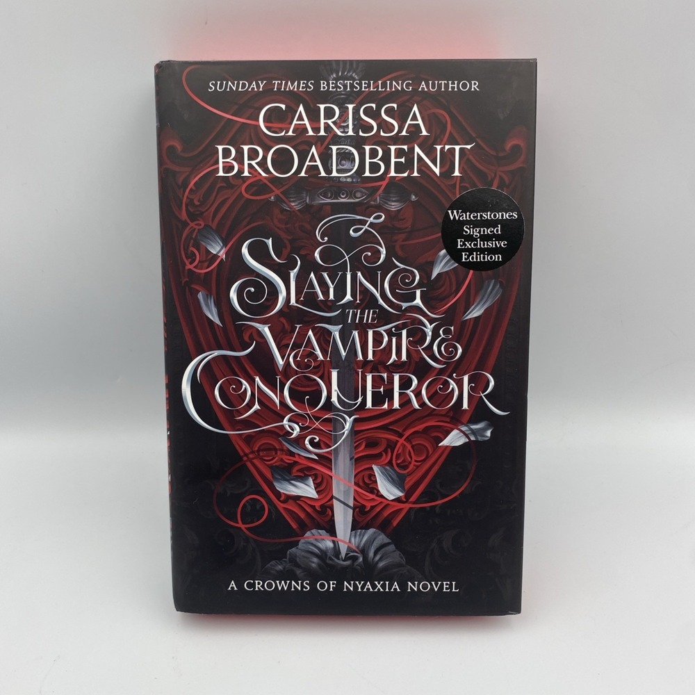 Slaying the Vampire Conqueror Carissa Broadbent Waterstones Signed Special Ed‎